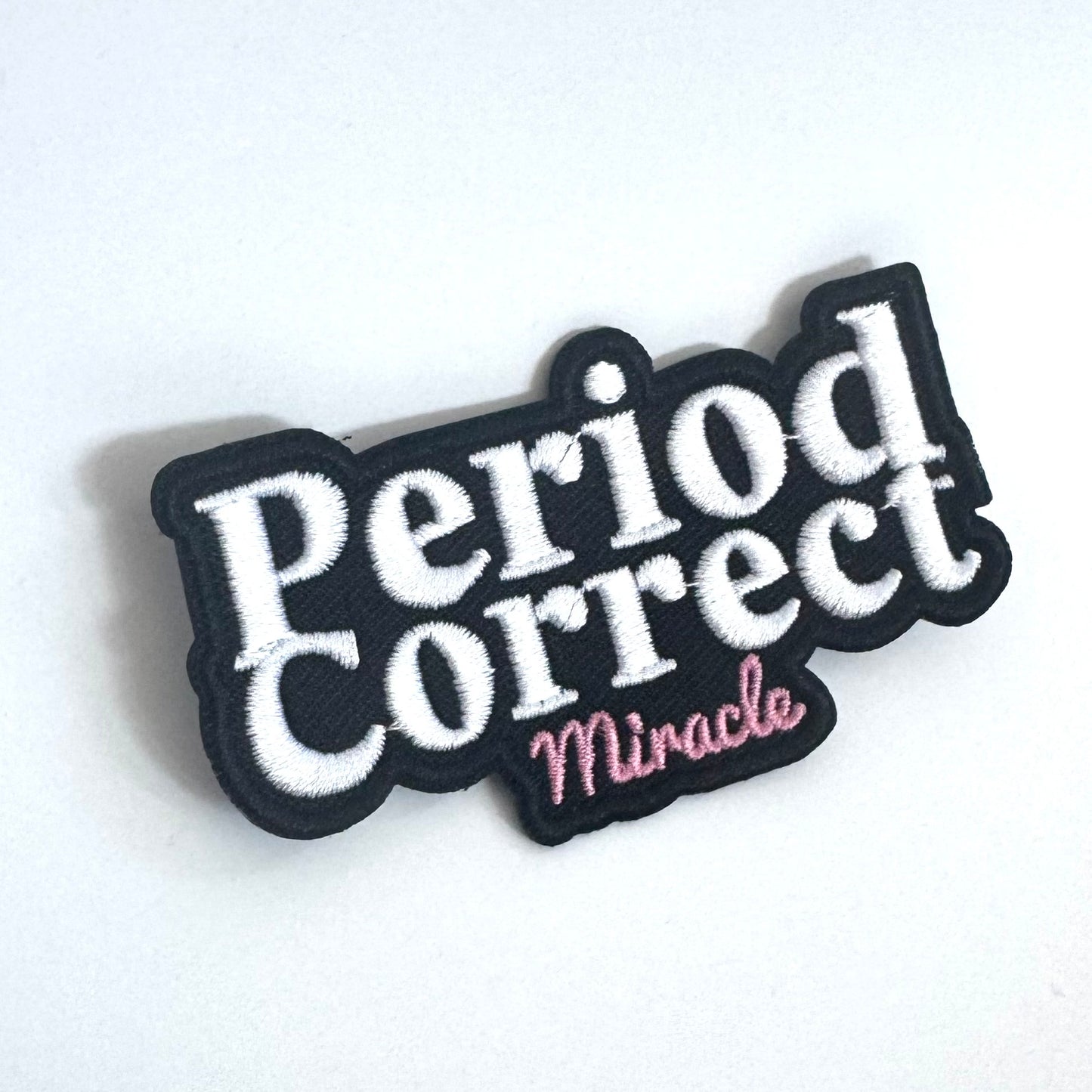Patch Brodé « Period Correct Miracle »