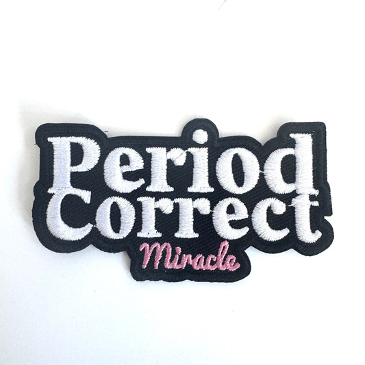 Patch Brodé « Period Correct Miracle »